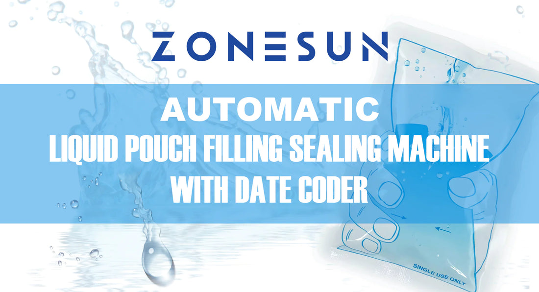 Discover the ZONESUN ZS-GFYT320: Your Ultimate Automatic Liquid Pouch Filling and Sealing Solution